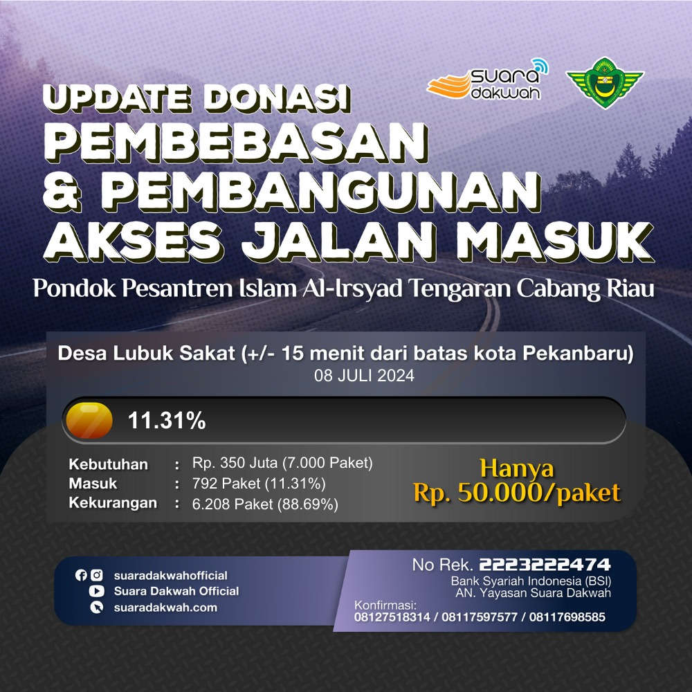 Donasi Pembebasan Dan Pembangunan Akses Jalan Masuk Pesantren Al Irsyad Tengaran Cabang Riau